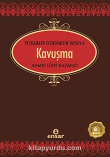 Kavuşma / Saadet Devri 6 - Prof. Dr. Ahmet Lütfi Kazancı