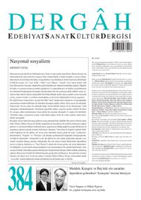 Dergah Edebiyat Sanat Kültür Dergisi Sayı: 384 Şubat 2022