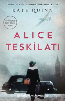 Alice Teşkilatı - Kate Quinn