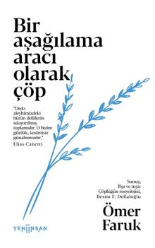 Bir Aşağılama Aracı Olarak Çöp