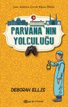 Parvana'nın Yolculuğu (Ciltli)