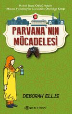  Parvana'nın Mücadelesi (Karton Kapak)