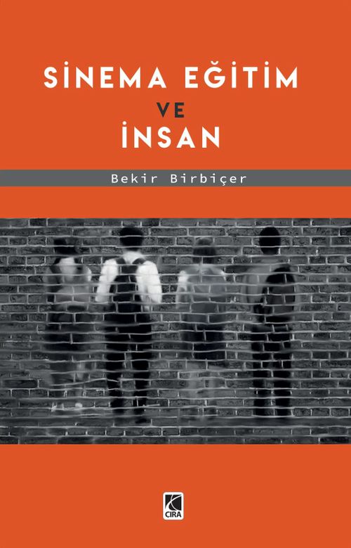 Sinema Eğitim ve İnsan
