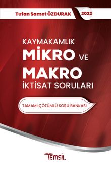 Kaymakamlık Mikro İktisat ve Makro İktisat Soruları - Tufan Samet Özdurak