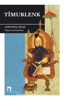 Timurlenk - Jean Paul Roux