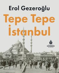 Tepe Tepe İstanbul