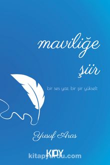 Maviliğe Şiir - Yusuf Aras