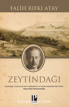 Zeytindağı - Falih Rıfkı Atay