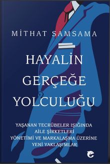 Hayalin Gerçeğe Yolculuğu
