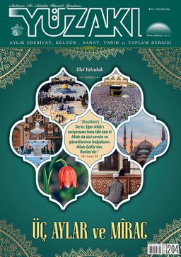 Yüzakı Aylık Edebiyat, Kültür, Sanat, Tarih ve Toplum Dergisi Sayı:204 Şubat 2022