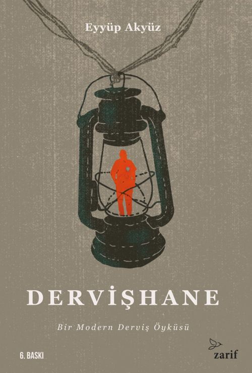 Dervişhane & Bir Modern Derviş Öyküsü