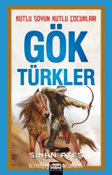 Göktürkler - Sinan Ateş