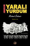 Anadolum Yaralı Yurdum