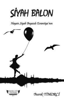 Siyah Balon - Burak Timorci