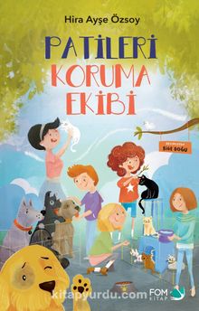 Patileri Koruma Ekibi - Hira Ayşe Özsoy