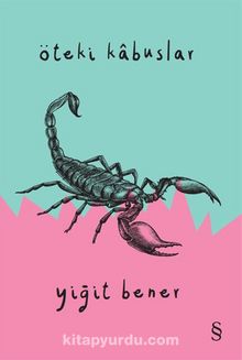 Öteki  Kabûslar - Yiğit Bener