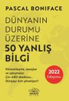 D&uuml;nyanın Durumu &Uuml;zerine 50 Yanlış Bilgi