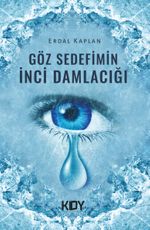 Göz Sedefimin İnci Damlacığı