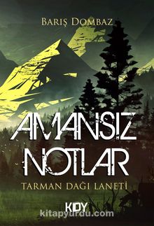 Amansız Notlar - Barış Dombaz