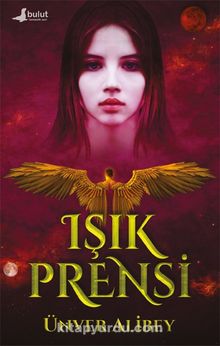 Işık Prensi - Ünver Alibey