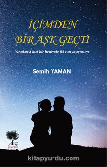 İçimden Bir Aşk Geçti - Semih Yaman