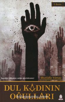 Dul Kadının Oğulları - Mustafa Yılmaz