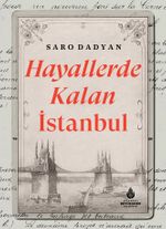 Hayallerde Kalan İstanbul