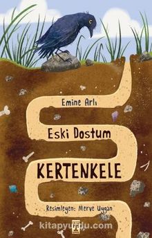 Eski Dostum Kertenkele - Emine Arlı