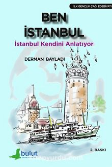 Ben İstanbul & İstanbul Kendini Anlatıyor
