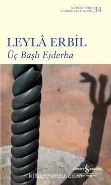 Üç Başlı Ejderha (Ciltli) - Leyla Erbil