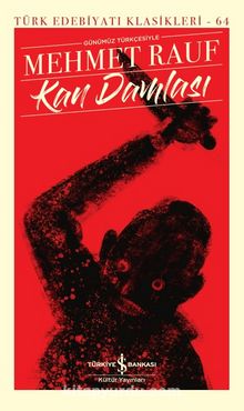 Kan Damlası (Karton Kapak) - Mehmet  Rauf