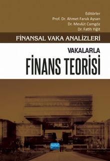 Finansal Vaka Analizleri & Vakalarla Finans Teorisi