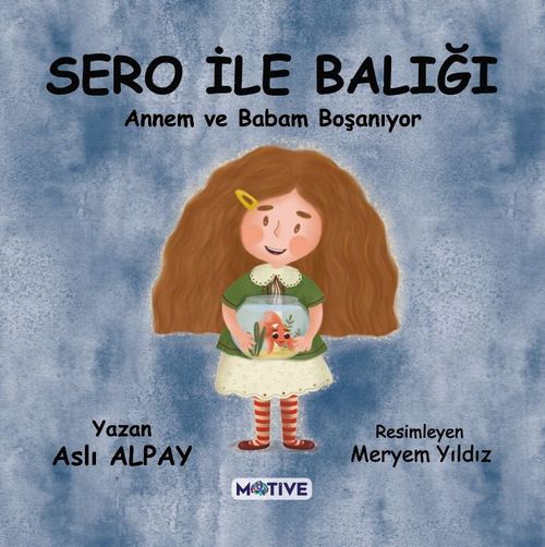 Sero İle Balığı & Annem ve Babam Boşanıyor.