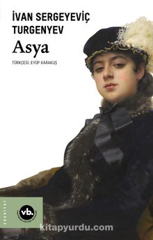 Asya - Ivan Sergeyeviç Turgenyev