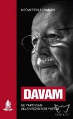 Davam & Ne Yaptıysam Allah Rızası İçin Yaptım
