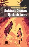 Sakindi Oranın Şafakları