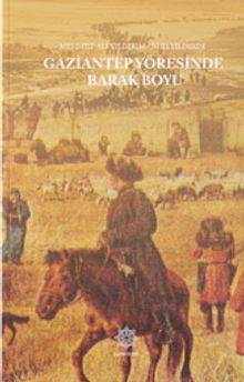 Gaziantep Yöresinde Barak Boyu