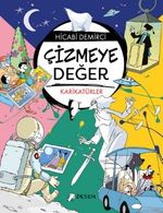 Çizmeye Değer