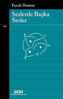 Seslerde Başka Sesler