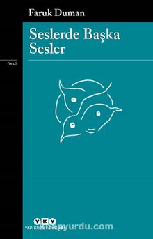 Seslerde Başka Sesler - Faruk Duman