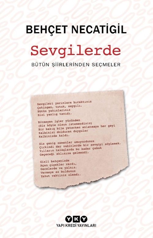 Sevgilerde & Bütün Şiirlerinden Seçmeler