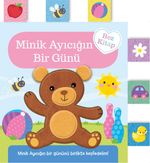 Minik Ayıcığın Bir Günü (Kumaş Kitap)