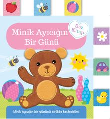 Minik Ayıcığın Bir Günü (Kumaş Kitap)