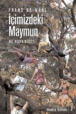 İçimizdeki Maymun & Biz Neden Biziz?