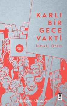 Karlı Bir Gece Vakti - İsmail Özen