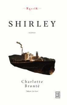 Shirley - Charlotte Brontë