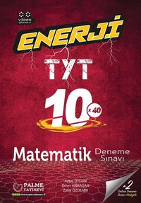 TYT Enerji Matematik 10x40 Deneme Sınavı