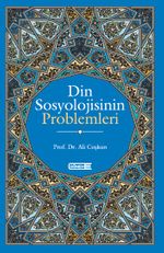 Din Sosyolojisinin Problemleri