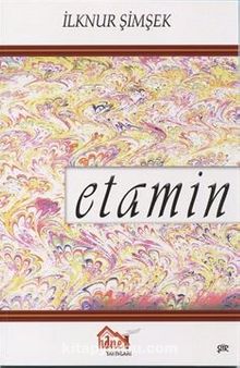 Etamin - İlknur Şimşek