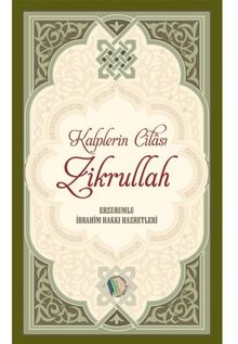 Kalplerin Cilası Zikrullah